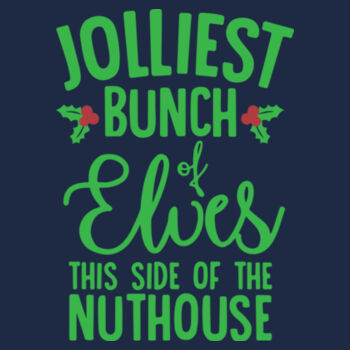 Just a Bunch of Elves Nuthouse Design