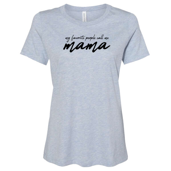 My Favorite People Call Me Mama Thumbnail